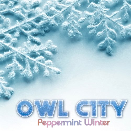 Peppermint Winter Owl City