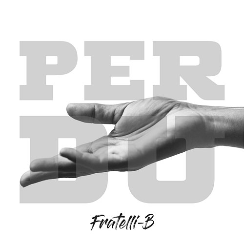 Per Du Fratelli-B