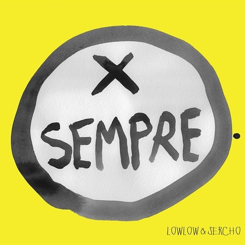 Per sempre LowLow, Sercho