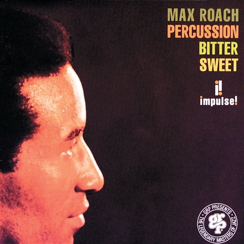 Percussion Bitter Sweet Max Roach