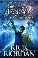 Percy Jackson and the Greek Heroes Riordan Rick