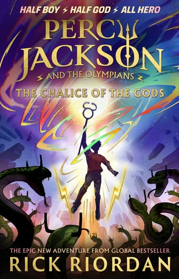 Percy Jackson and the Olympians: The Chalice of the Gods Riordan Rick