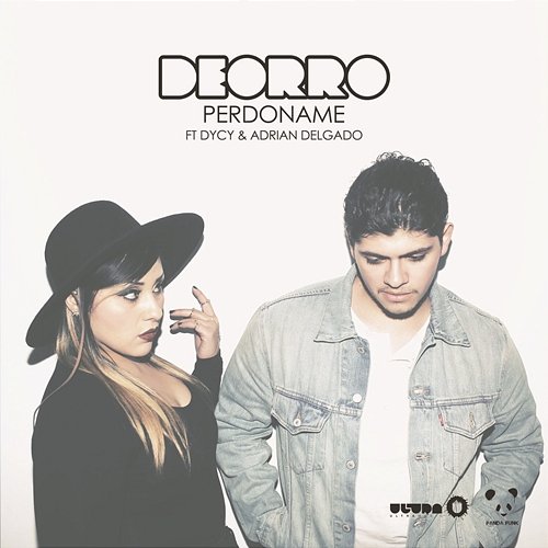 Perdoname Deorro feat. DyCy, Adrian Delgado