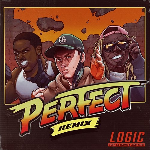 Perfect Logic feat. Lil Wayne, A$AP Ferg