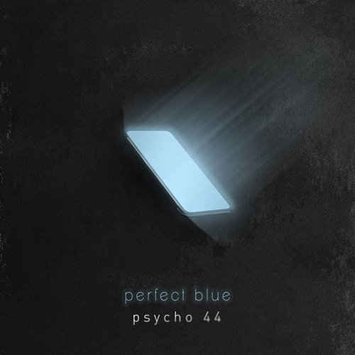 Perfect Blue Psycho 44