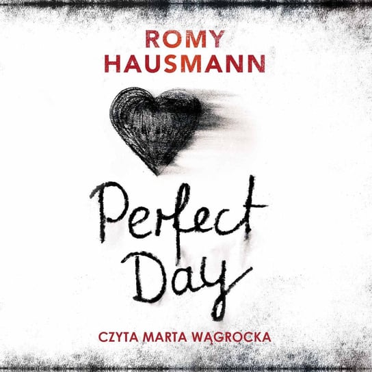 Perfect day Hausmann Romy