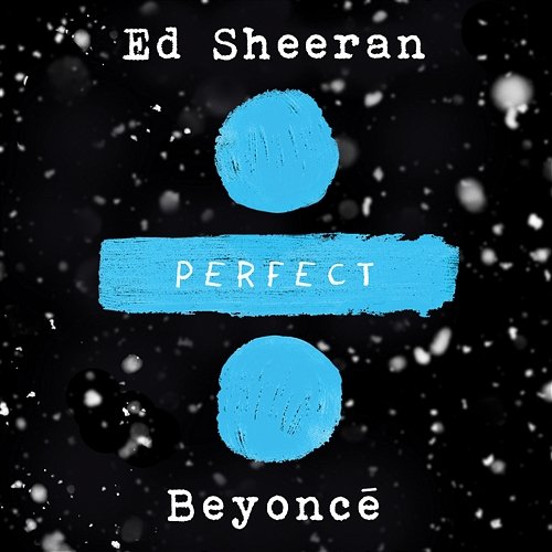 Perfect Duet Ed Sheeran