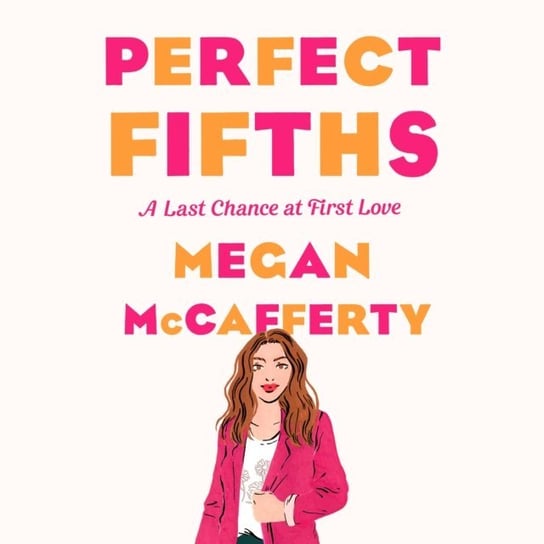 Perfect Fifths Serle Rebecca, Megan McCafferty
