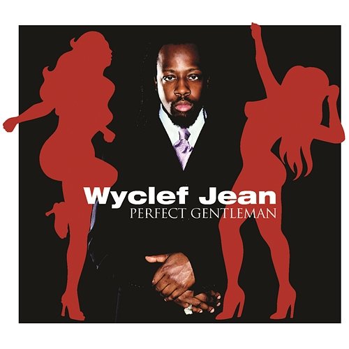 Perfect Gentleman Wyclef Jean