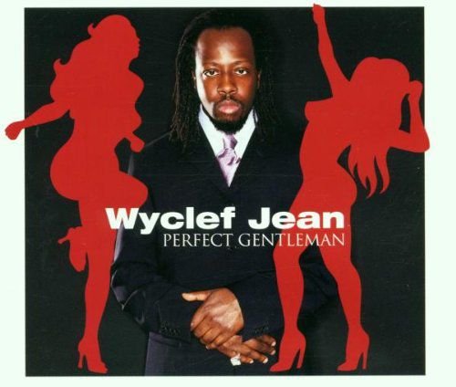 Perfect Gentleman Jean Wyclef