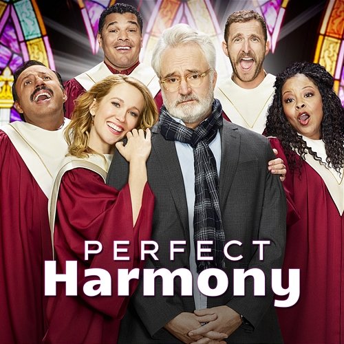 Perfect Harmony (Hymn-A-Thon) Perfect Harmony Cast