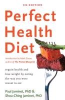 Perfect Health Diet Jaminet Shou-Ching, Jaminet Paul