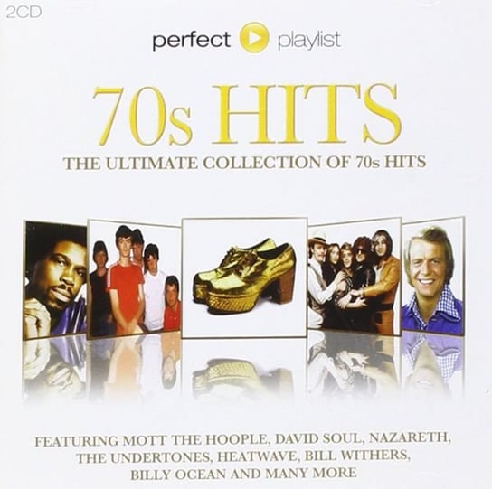Perfect Playlist 70 S Hits Various Artists