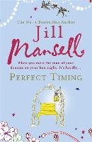 Perfect Timing Mansell Jill