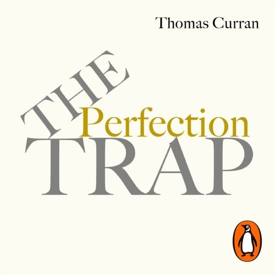 Perfection Trap Thomas Curran