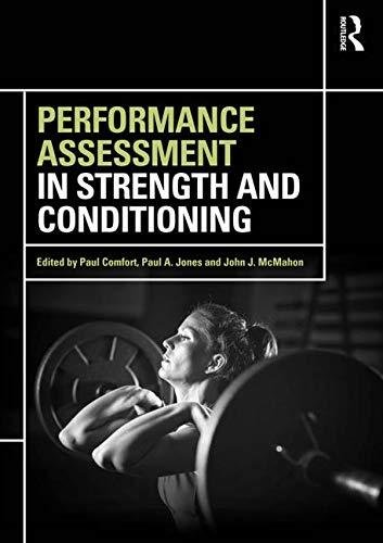 Performance Assessment in Strength and Conditioning Comfort Paul