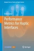 Performance Metrics for Haptic Interfaces Samur Evren
