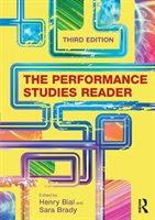 Performance Studies Reader Bial Henry