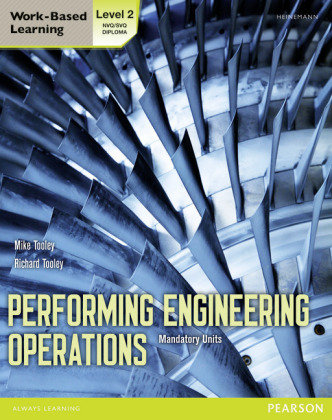 Performing Engineering Operations - Level 2 Student Book Core Tooley Mike
