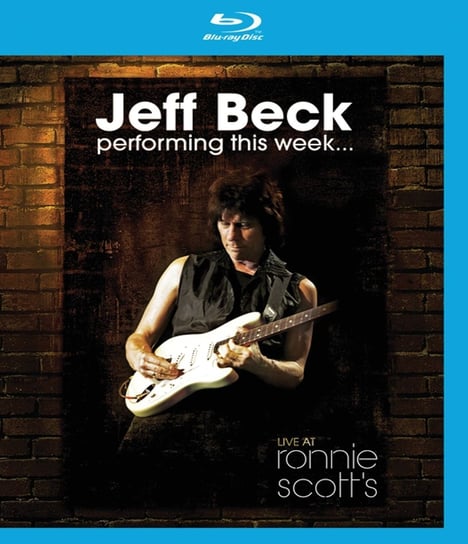 Performing This Week: Live At Ronnie Scott's Beck Jeff
