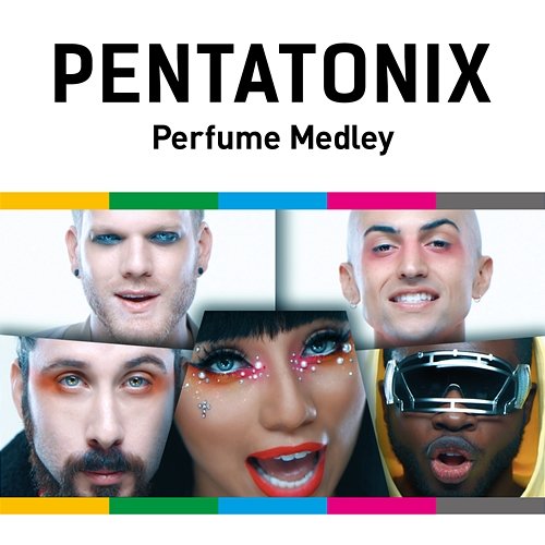 Perfume Medley Pentatonix