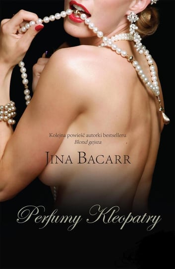 Perfumy Kleopatry - ebook mobi Bacarr Jina