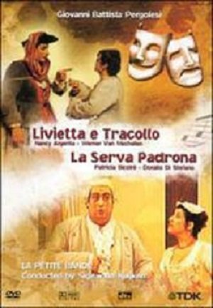 Pergolesi: Livietta E Tracollo & La Serva Padrona Various Artists