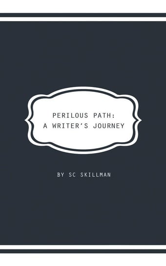 Perilous Path Skillman S C