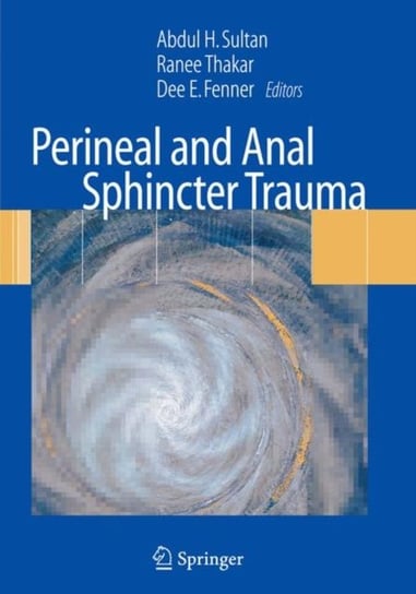 Perineal and Anal Sphincter Trauma Springer London