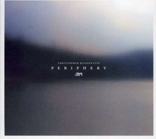 Periphery Bissonnette Christopher