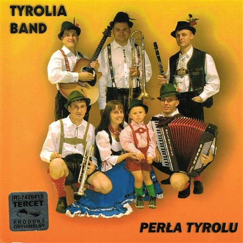 Die Perle Tirols Tyrolia Band