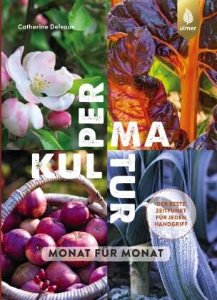 Permakultur Monat für Monat Verlag Eugen Ulmer