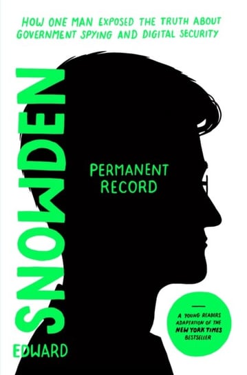 Permanent Record (Young Readers Edition) Snowden Edward