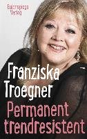 Permanent trendresistent Troegner Franziska