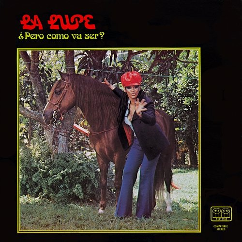 Pero Como Va A Ser La Lupe