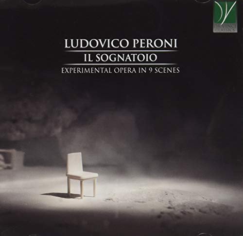 Peroni Il Sognatoio - Experimental Opera In 9 Scenes Various Artists