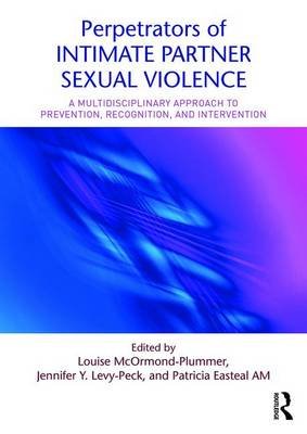 Perpetrators of Intimate Partner Sexual Violence Mcormond-Plummer Louise