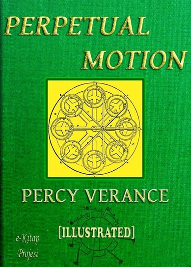Perpetual Motion Percy Verance