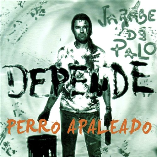 Perro Apaleao Jarabe De Palo