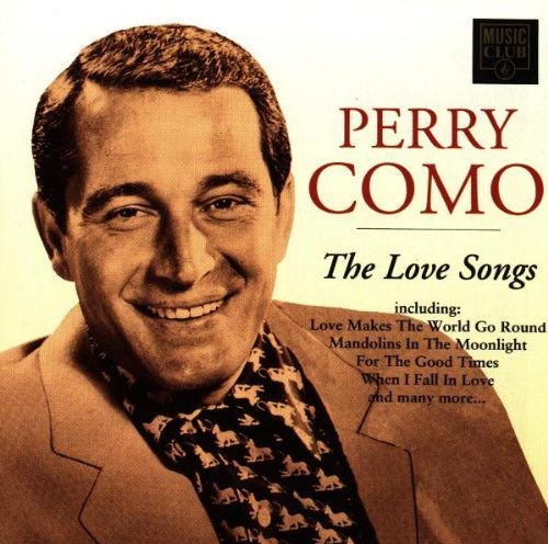 Perry Como Love Songs Como Perry