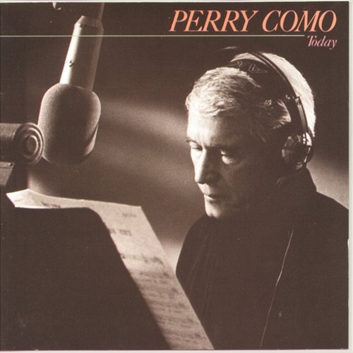 Perry Como Today Perry Como