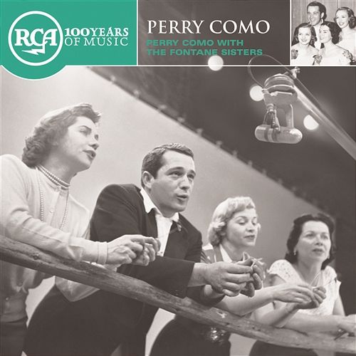 Perry Como with the Fontane Sisters Perry Como With The Fontane Sisters