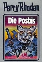 Perry Rhodan 16. Die Posbis Moewig, Pabel-Moewig Verlag Kg