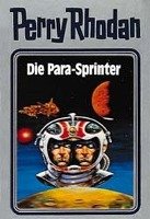 Perry Rhodan 24. Die Para-Sprinter Moewig, Pabel-Moewig Verlag Kg