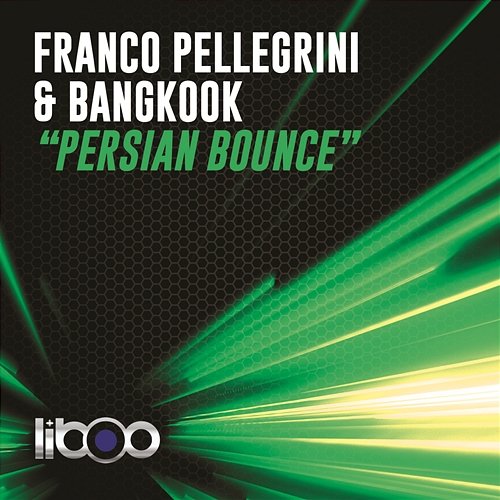 Persian Bounce Franco Pellegrini & Bangkook