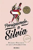 Persiguiendo a Silvia #1 / Chasing Silvia #1 Benavent Elisabet
