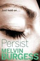 Persist Burgess Melvin