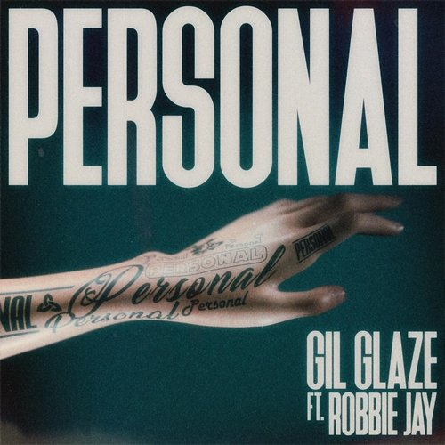 Personal Gil Glaze feat. Robbie Jay