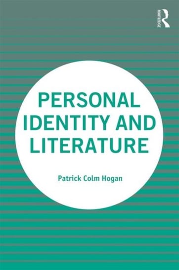 Personal Identity and Literature Opracowanie zbiorowe