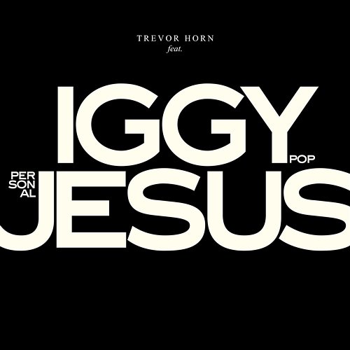 Personal Jesus Trevor Horn feat. Iggy Pop